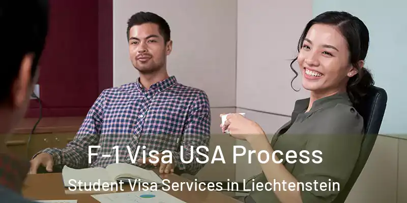  F-1 Visa USA Process Student Visa Services in Liechtenstein