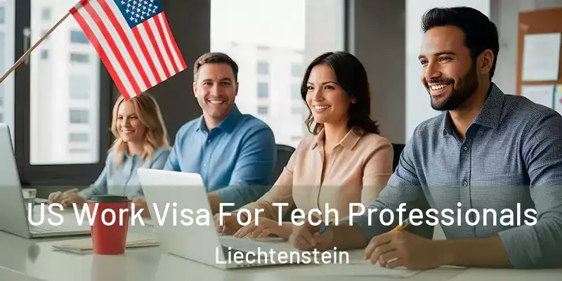  US Work Visa For Tech Professionals Liechtenstein