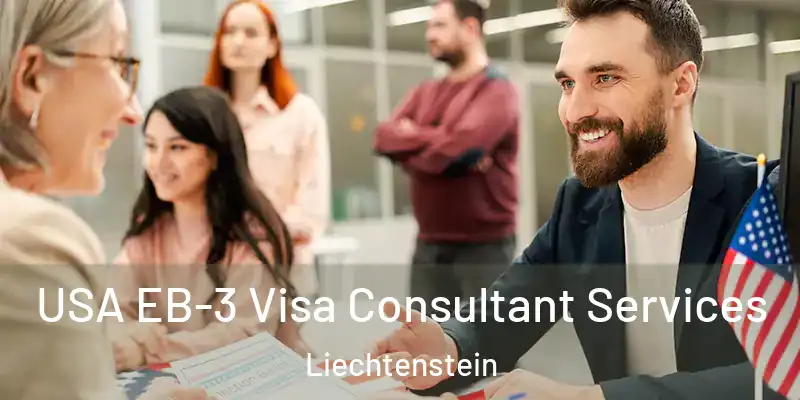  USA EB-3 Visa Consultant Services Liechtenstein